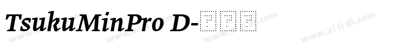 TsukuMinPro D字体转换